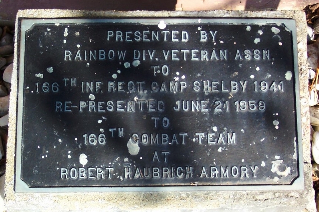 166TH INF. REGT. WAR MEMORIAL PLAQUE