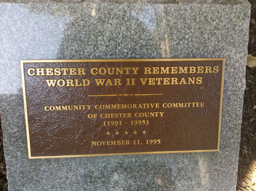 CHESTER COUNTY REMEMBERS WORLD WAR II VETERANS MEMORIAL PLAQUE