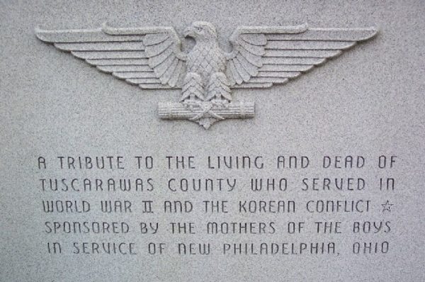 TUSCARAWAS COUNTY WORLD WAR II AND KOREAN CONFLICT MEMORIAL DEDICATION STONE