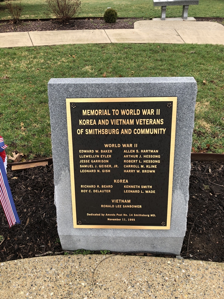 MEMORIAL TO WORLD WAR II KOREA AND VIETNAM VETERANS OF SMITHSBURG AND COMMUNITY