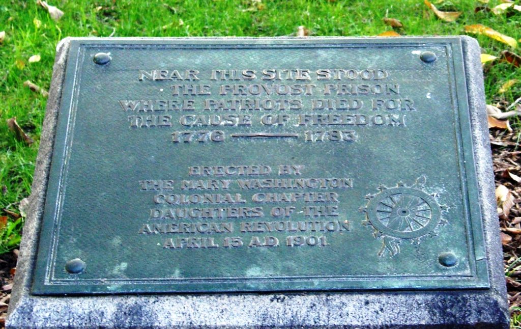 THE PROVOST PRISON REVOLUTIONARY WAR MEMORIAL