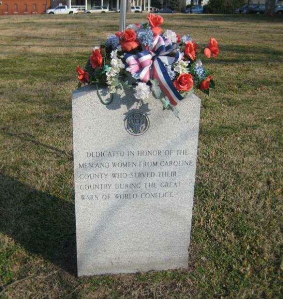 CAROLINE COUNTY WORLD WARS MEMORIAL