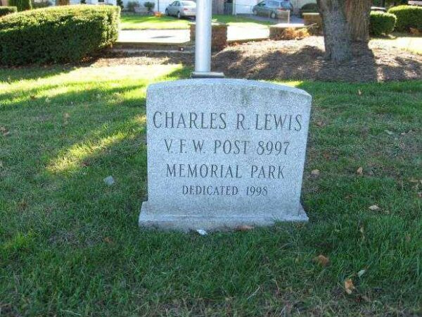 CHARLES R. LEWIS V.W.F. POST 8997 MEMORIAL PARK