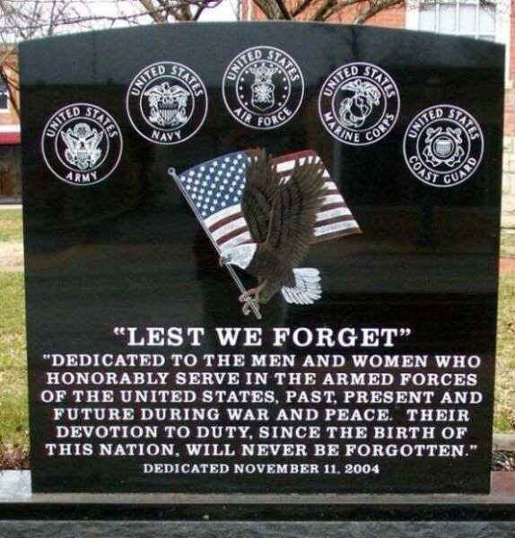 “LEST WE FORGET” VETERANS MEMORIAL FRONT