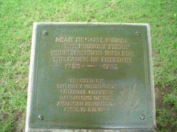 PROVOST PRISON REVOLUTIONARY WAR MEMORIAL PLAQUE