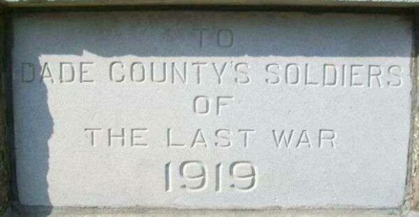 DADE COUNTY WORLD WAR I MEMORIAL PAVILION DEDICATION STONE