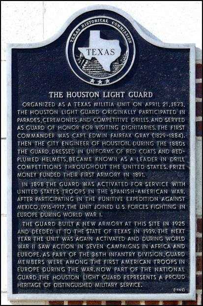 THE HOUSTON LIGHT GUARD MEMORIAL MARKER