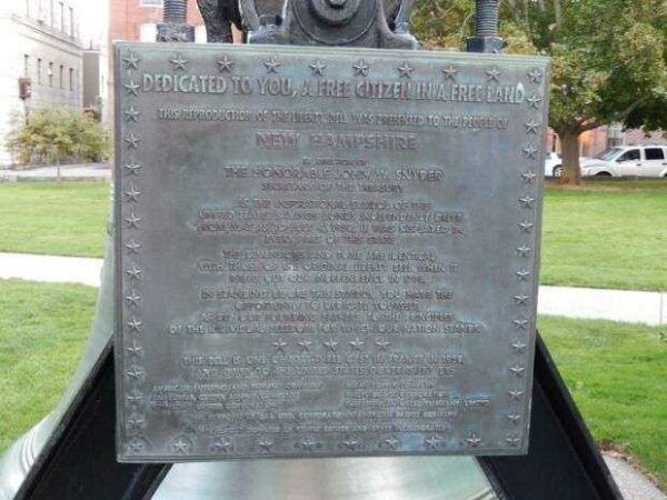 NEW HAMPSHIRE’S LIBERTY BELL REPLICA MEMORIAL PLAQUE