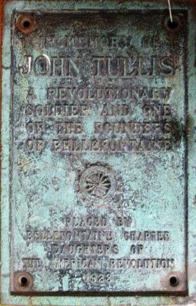 JOHN TULLIS REVOLUTIONARY WAR SOLDIER MEMORIAL PLAQUE