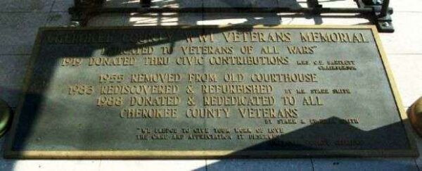 CHEROKEE COUNTY WWI VETERANS MEMORIAL CLOCK TOWER PLAQUE