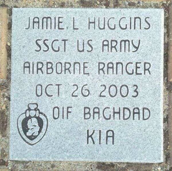 SSGT JAMIE L HUGGINS WAR MEMORIAL PAVER