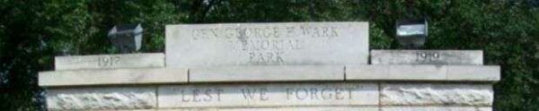 GEN. GEORGE H. WARK MEMORIAL PARK STONE