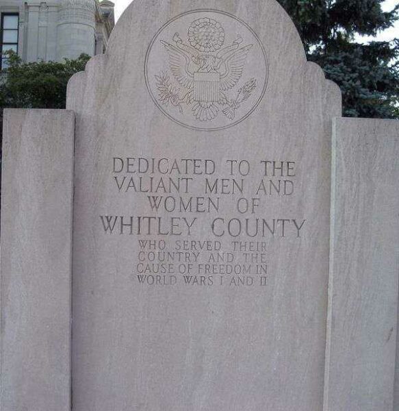 WHITLEY COUNTY WORLD WARS I AND II MEMORIAL DEDICATION STONE