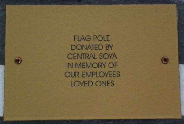 CENTRAL SOYA FLAG POLE MEMORIAL PLAQUE