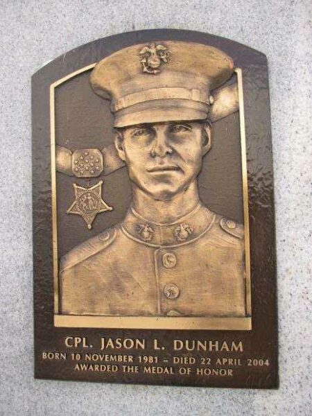 CPL. JASON L. DUNHAM MEDAL OF HONOR MEMORIAL PLAQUE