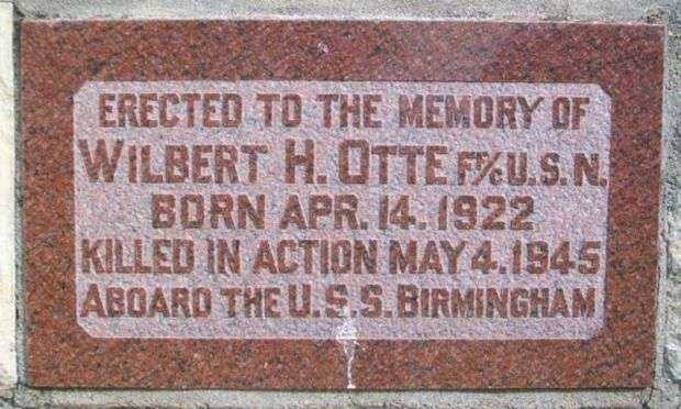 FIREMAN FIRST CLASS WILBERT HENRY OTTE WAR MEMORIAL DEDICATION STONE
