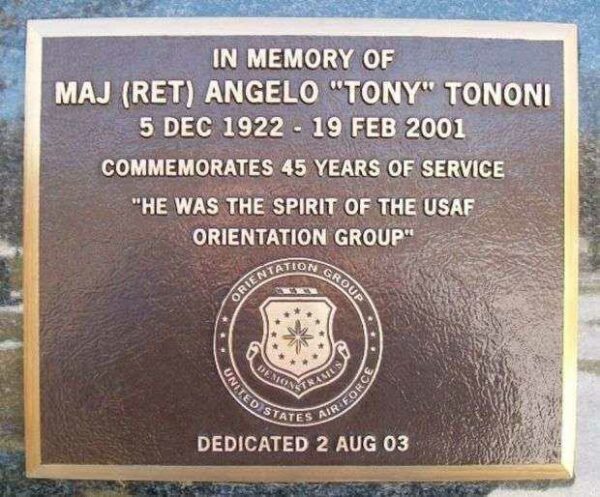 MAJ (RET) ANGELO “TONY” TONONI MEMORIAL PLAQUE