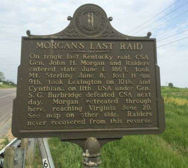 MORGAN’S LAST RAID WAR MEMORIAL MARKER MAYSLICK