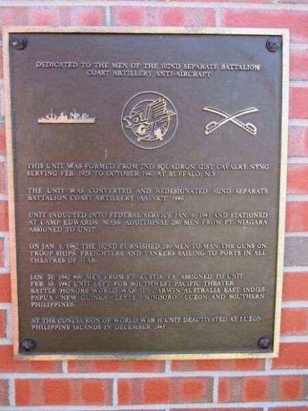 102ND SEPERATE BATTALION COAST ARTILLERY ANTI-ARICRAFT WAR MEMORIAL PLAQUE