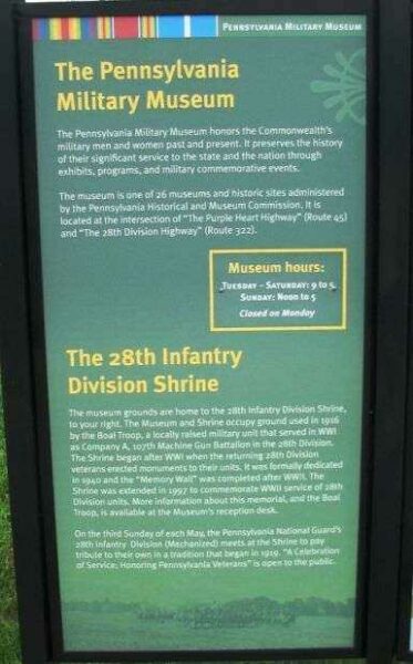 THE PENNSYLVANIA MILITARY MUSEUM AND THE 28TH INFANTRY DIVISION SHRINE MEMORIAL PLAQUE