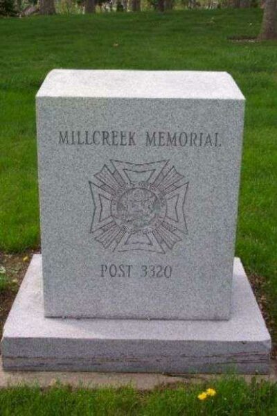 MILLCREEK MEMORIAL POST 3320 WAR MEMORIAL