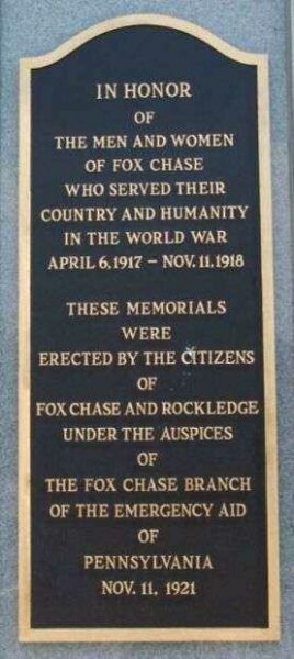 FOX CHASE WORLD WAR MEMORIAL PILLARS PLAQUE A
