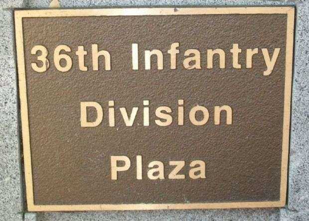 36TH INFANTRY DIVISION PLAZA MEMORIAL PLAQUE