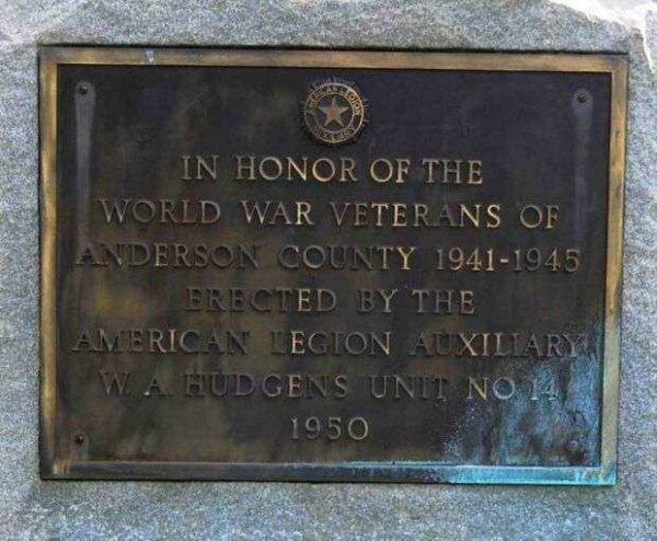 ANDERSON COUNTY WORLD WAR II VETERANS MEMORIAL PLAQUE