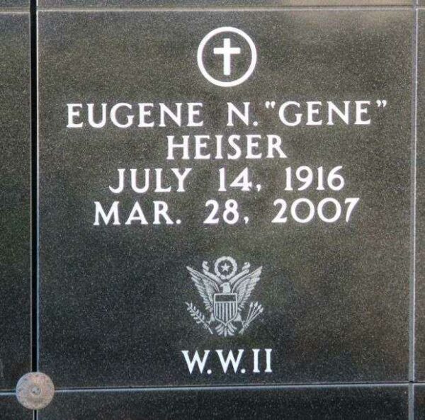 EUGENE N. “GENE” HEISER WAR MEMORIAL PLAQUE