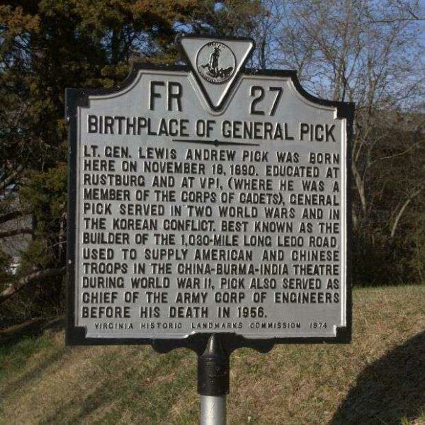 BIRTHPLACE OF GENERAL PICK MEMORIAL MARKER