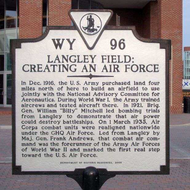 LANGLEY FIELD: CREATING AN AIR FORCE MEMORIAL MARKER
