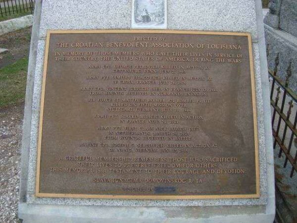 THE CROATIAN BENEVOLENT ASSOCIATION OF LOUISIANA VETERANS MEMORIAL