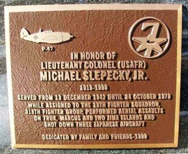 LIEUTENANT COLONEL (USAFR) MICHAEL SLEPECKY, JR. WAR MEMORIAL PLAQUE