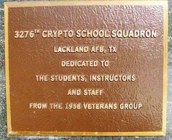 3276TH CRYTO SCHOOL SQUADRON MEMORIAL PLAQUE