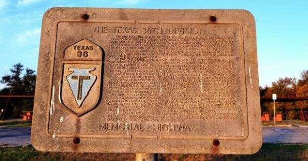 THE TEXAS 36TH DIVISION MEMORIAL HIGHWAY PLAQUE BUCKHOLTS