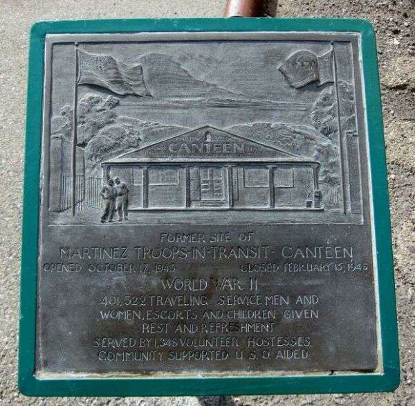 MARTINEZ TROOPS-IN-TRANSIT CANTEEN MEMORIAL PLAQUE