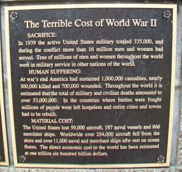 THE TERRIBLE COST OF WORLD WAR II MEMORIAL PLAQUE