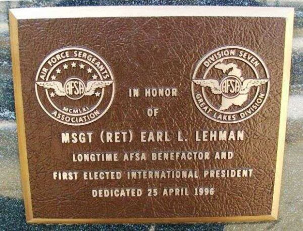 MSGT (RET) EARL L LEHMAN MEMORIAL PLAQUE