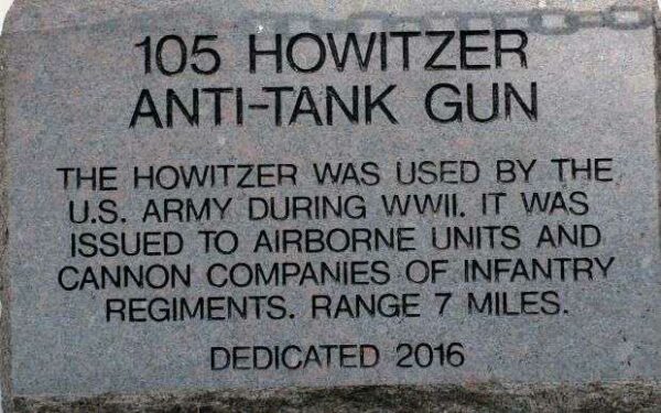 105 HOWITZER ANTI-TANK GUN MEMORIAL DEDICATION STONE