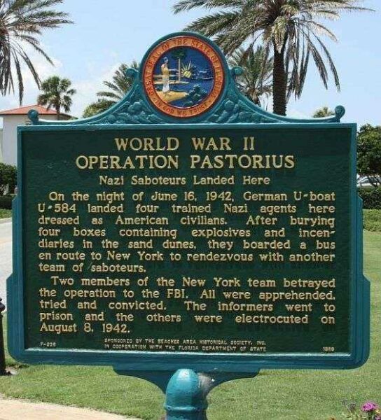 WORLD WAR II OPERATION PASTORIUS MEMORIAL MARKER