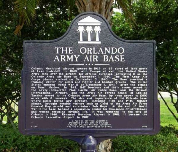 THE ORLANDO ARMY AIR BASE MEMORIAL MARKER