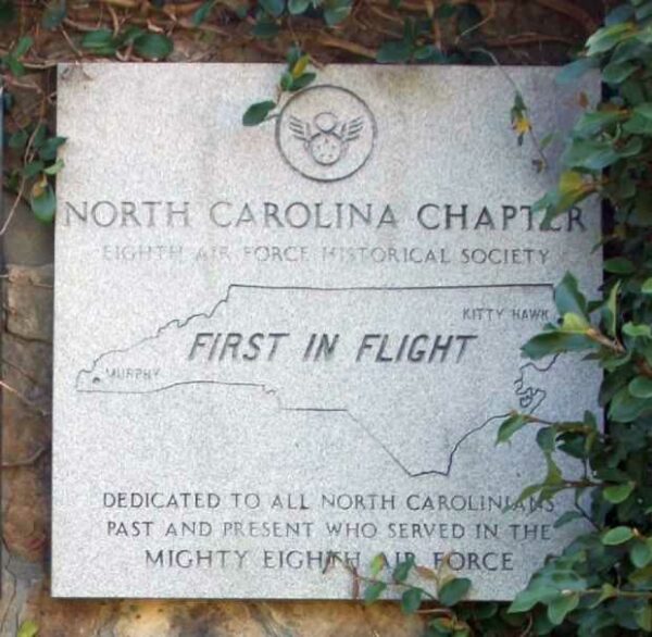 NORTH CAROLINA CHAPTER EIGHT AIR FORCE HISTORICAL SOCIETY MEMORIAL PLAQUE