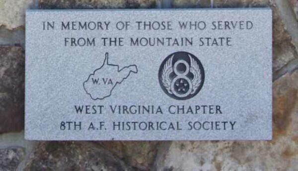 WEST VIRGINIA CHAPTER 8TH A.F. HISTORICAL SOCIETY MEMORIAL PLAQUE