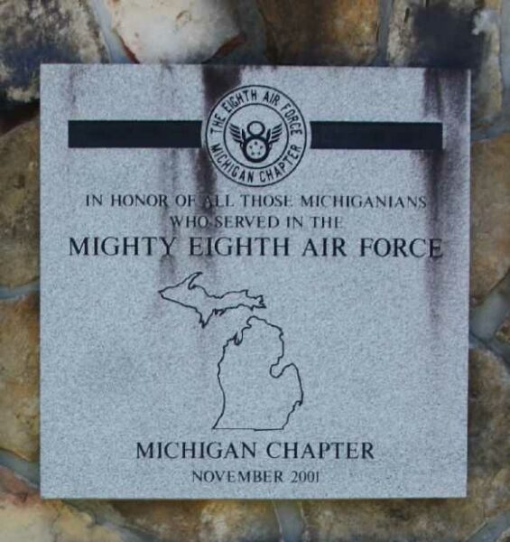 MICHIGAN CHAPTER EIGHT AIR FORCE HISTORICAL SOCIETY MEMORIAL PLAQUE