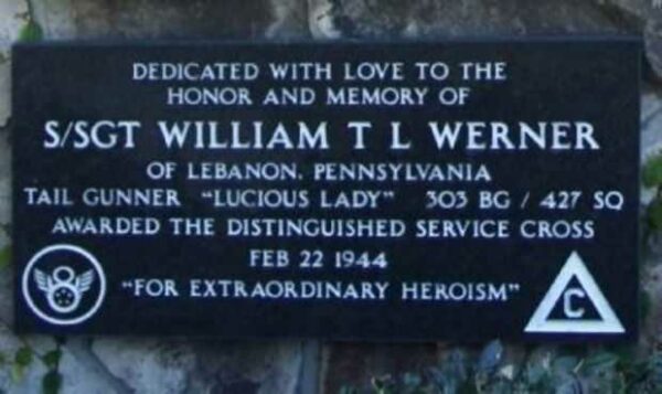 S/SGT WILLIAM T L WERNER WAR MEMORIAL PLAQUE