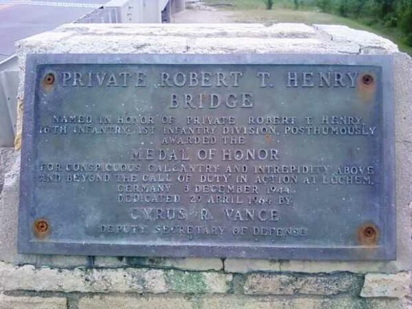 PRIVATE ROBERT T. HENRY MEDAL OF HONOR MEMORIAL BRIDGE PLAQUE