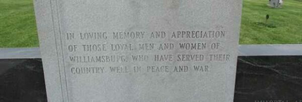 WILLIAMSBURG VETERANS MEMORIAL DEDICATION STONE