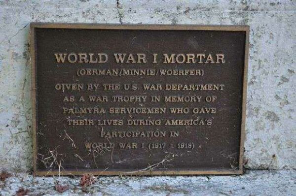 PALMYRA WORLD WAR I MORTAR MEMORIAL PLAQUE