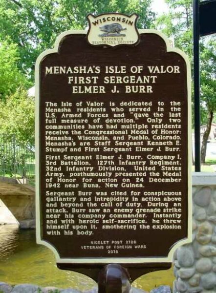 MENASHA’S ISLE OF VALOR FIRST SERGEANT ELMER J. BURR MEMORIAL MARKER