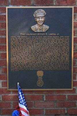 FIRST LIEUTENANT WILLIAM R. LAWLEY JR. MEMORIAL PLAQUE